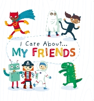 Book Cover for I Care About: My Friends by Liz Lennon