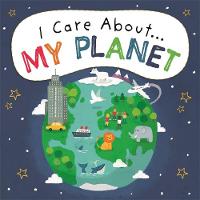 Book Cover for I Care About...my Planet by Liz Lennon