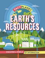 Book Cover for Fact Planet: Earth's Resources by Izzi Howell