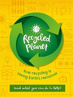 Book Cover for Recycled Planet by Anna Claybourne