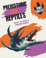 Book Cover for Dino-sorted!: Prehistoric Sea Reptiles by Sonya Newland