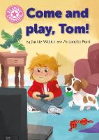 Book Cover for Come and Play, Tom! by Jackie Walter