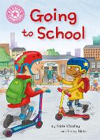 Book Cover for Reading Champion: Going to School by Katie Woolley