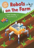 Book Cover for Reading Champion: Robots on the Farm by Katie Woolley