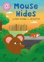 Book Cover for Reading Champion: Mouse Hides by Katie Woolley