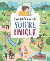 Book Cover for Your Body and You: You're Unique by Anita Ganeri