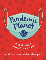 Book Cover for Pandemic Planet by Anna Claybourne