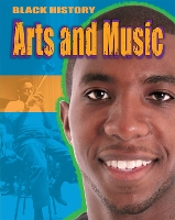 Book Cover for Black History: Arts and Music by Dan Lyndon-Cohen