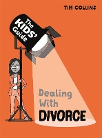 Book Cover for The Kids' Guide: Dealing with Divorce by Scott Garrett