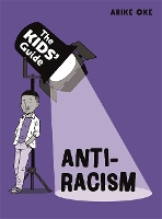 Book Cover for Anti-Racism by Arike Oke