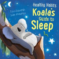 Book Cover for Koala's Guide to Sleep by Lisa Edwards