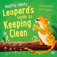 Book Cover for Leopard's Guide to Keeping Clean by Lisa Edwards