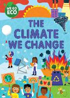 Book Cover for WE GO ECO: The Climate We Change by Katie Woolley