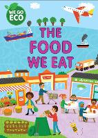Book Cover for The Food We Eat by Katie Woolley