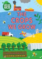 Book Cover for The Crops We Grow by Katie Woolley