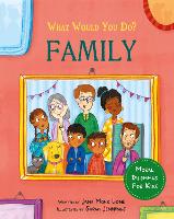 Book Cover for What would you do?: Family by Jana Mohr Lone