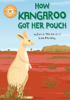 Book Cover for How Kangaroo Got Her Pouch by Jackie Walter