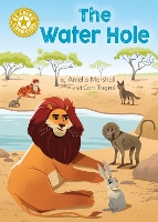 Book Cover for Reading Champion: The Water Hole by Amelia Marshall