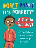 Book Cover for Don't Panic, It's Puberty!. A Guide for Boys by Tim Collins