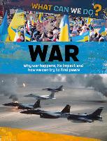 Book Cover for What Can We Do?: War by Alex Woolf