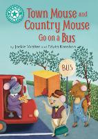 Book Cover for Reading Champion: Town Mouse and Country Mouse Go on a Bus by Jackie Walter