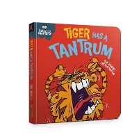 Book Cover for Behaviour Matters: Tiger Has a Tantrum - A book about feeling angry by Sue Graves