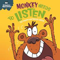 Book Cover for Monkey Needs to Listen by Sue Graves