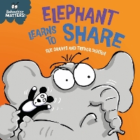 Book Cover for Behaviour Matters: Elephant Learns to Share - by Sue Graves