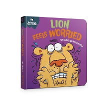 Book Cover for Behaviour Matters: Lion Feels Worried by Sue Graves