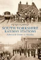 Book Cover for South Yorkshire Railway Stations by Peter Tuffrey