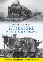 Book Cover for Yorkshire People and Railways by Peter Tuffrey