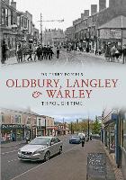 Book Cover for Oldbury, Langley & Warley Through Time by Dr Terry Daniels