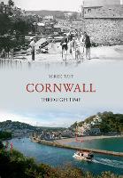 Book Cover for Cornwall Through Time by Derek Tait