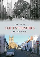 Book Cover for Leicestershire Through Time by Stephen Butt