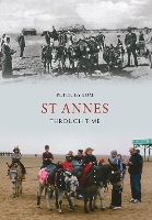 Book Cover for St Annes Through Time by Peter Byrom