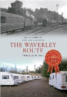 Book Cover for The Waverley Route Through Time by Roy G. Perkins, Iain Macintosh