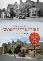 Book Cover for Worcestershire Through Time by Jacqueline Cameron