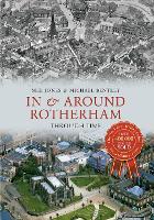 Book Cover for In & Around Rotherham Through Time by Melvyn Jones, Michael Bentley