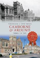 Book Cover for Camborne & Around Through Time by Ivor Corkell, David Thomas