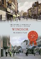 Book Cover for Windsor Through Time by Friends of Windsor  Royal Museum