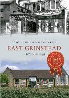 Book Cover for East Grinstead Through Time by Dorothy Hatswell, Simon Kerr