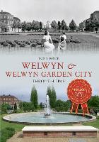 Book Cover for Welwyn & Welwyn Garden City Through Time by Tony Rook