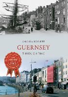 Book Cover for Guernsey Through Time by Amanda Bennett