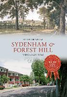Book Cover for Sydenham and Forest Hill Through Time by Steve Grindlay