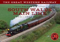 Book Cover for The Great Western Railway Volume Six South Wales Main Line by Stanley C. Jenkins, Martin Loader