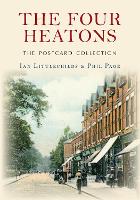 Book Cover for The Four Heatons The Postcard Collection by Ian Littlechilds, Phil Page