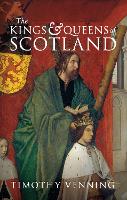 Book Cover for The Kings & Queens of Scotland by Timothy Venning