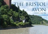 Book Cover for The Bristol Avon by Steve Wallis