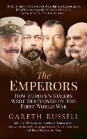 Book Cover for The Emperors by Gareth Russell