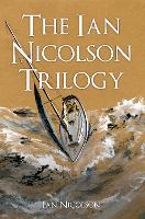 Book Cover for The Ian Nicolson Trilogy by Ian Nicolson